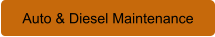 Auto & Diesel Maintenance